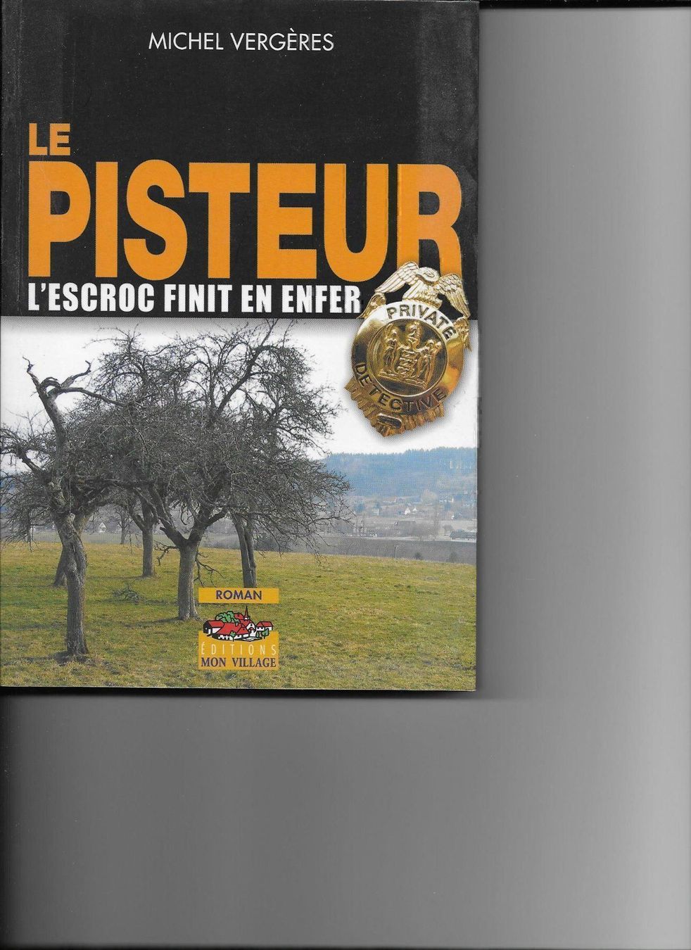 Bücher: Le Pisteur / Michel Vergères – Neu (gemäss Beschreibung) aus Yverdon-les-Bains von Monique6