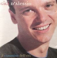 Gigi D'Alessio – Il cammino dell'età