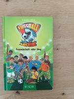 Kinderbuch Fussball-Haie Band 10 Freundschaft oder Sieg