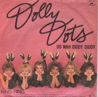 Dolly Dots  --  Do wah diddy diddy   Single7