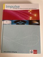 Impulse Physik für Maturitätsschulen - Top Zustand, Neu!