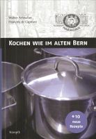 Kochen wie im alten Bern 2011