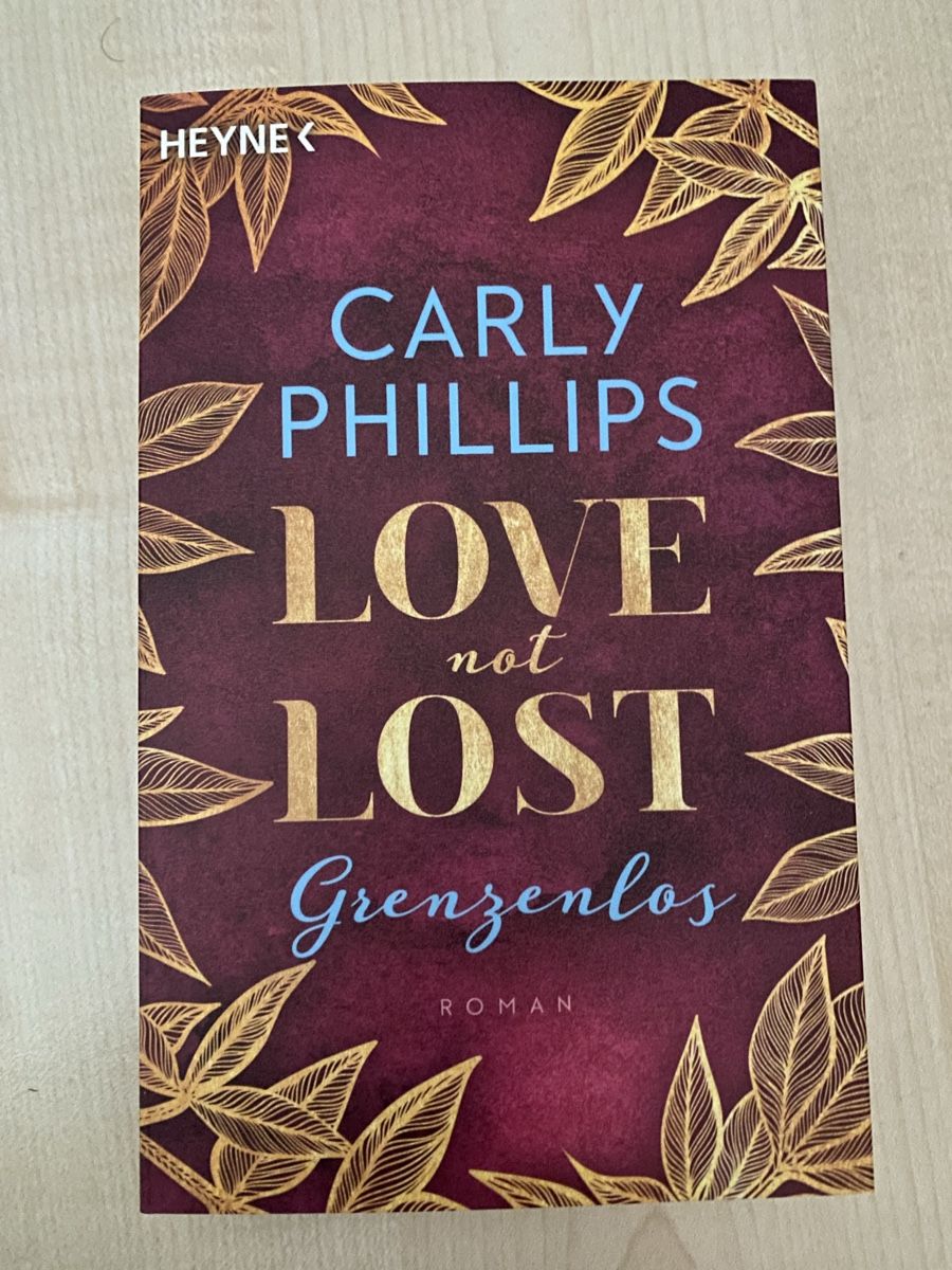 Libri: Carly Phillips, Love not Lost - Grenzenlos – Nuovo e nell'imballaggio originale da Illnau venduto da Flumi88