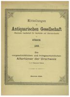 Archäologie; Altertümer der Urschweiz