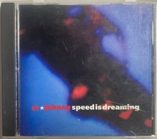 ST. JOHNNY - SPEED IS DREAMING