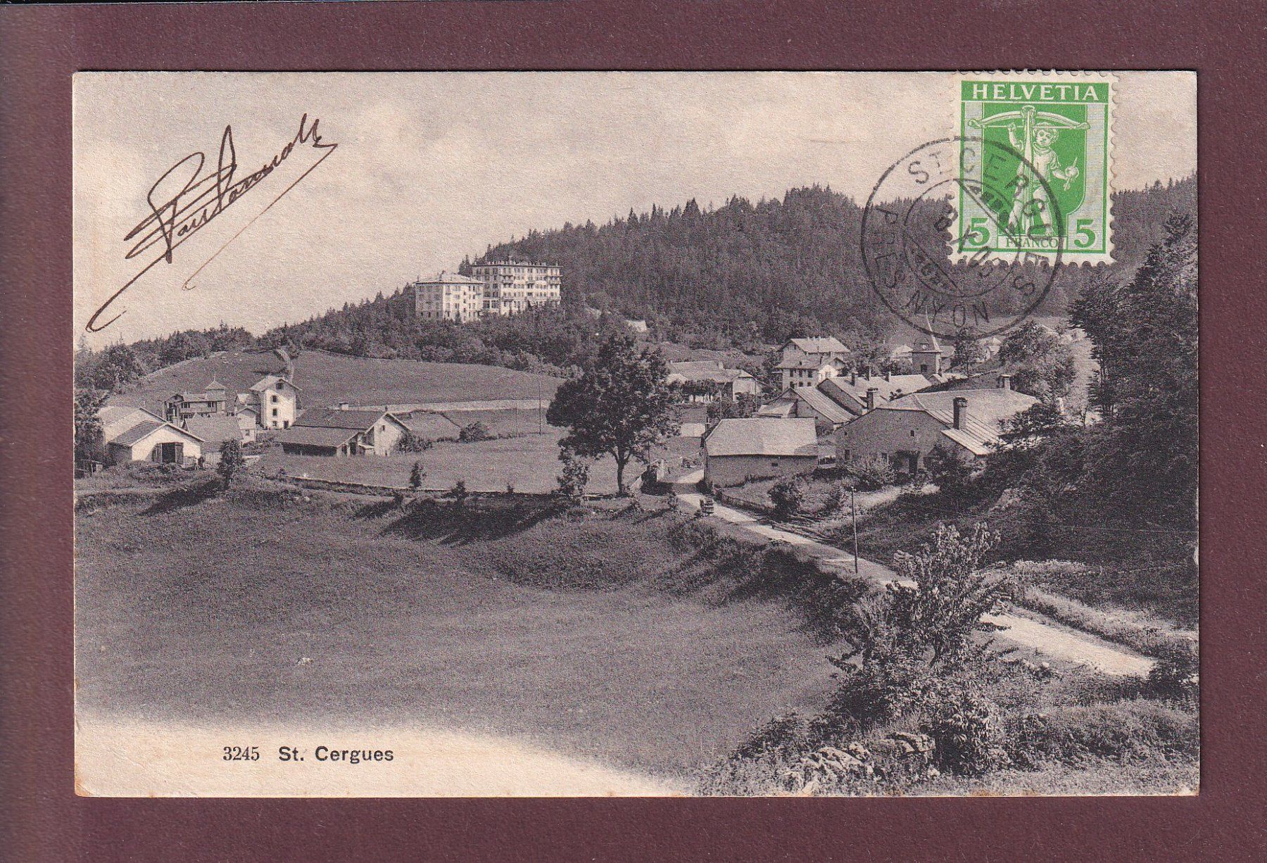 Ansichtskarten: ST. CERGUES - 1908 – Gebraucht aus Pully von nicecards