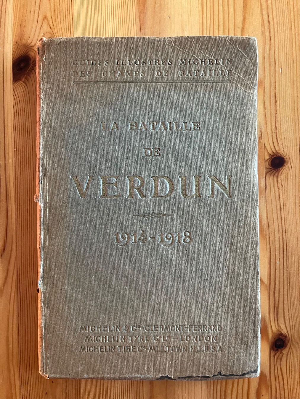 Libri: Michelin Guide La Bataille de Verdun 1914-1918 – Usato da Zürich venduto da Gurkis