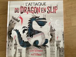 L‘attaque du dragon en slip 