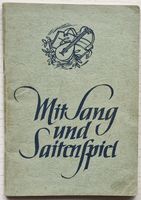 Mit Sang & Saitenspiel (CH: Junge-Kirche-Liederbuch) 1955