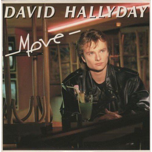 Vinyles: David Hallyday - Move - 45 tours – D'occasion à Le Brassus par cinema13