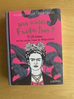 Buch: Was würde Frida tun? 55 Life Lessons