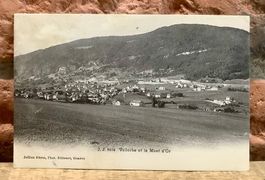 1907 - VALLORBE et le Mont d‘Or