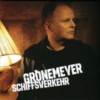 Grönemeyer Schiffsverkehr CD