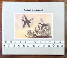 Robert Hainard - Nuits d'hiver au bord du Rhône