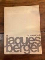 Hommage à Jacques Berger Livre d'art rare Lausanne