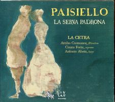 Paisiello: La Serva Padrona - La Cetra   CD    ©'2007