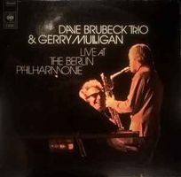 Dave Brubeck Trio & Gerry Mulligan - Live at Berlin 1970