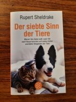 Der siebte Sinn der Tiere von Rupert Sheldrake