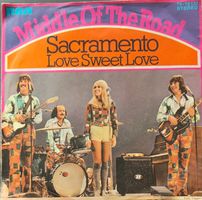 Vinyl-Single Middle Of The Road - Sacramento