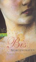 Biss zum Morgengrauen (Buch & DVD) & Biss zur Mittagsstunde 