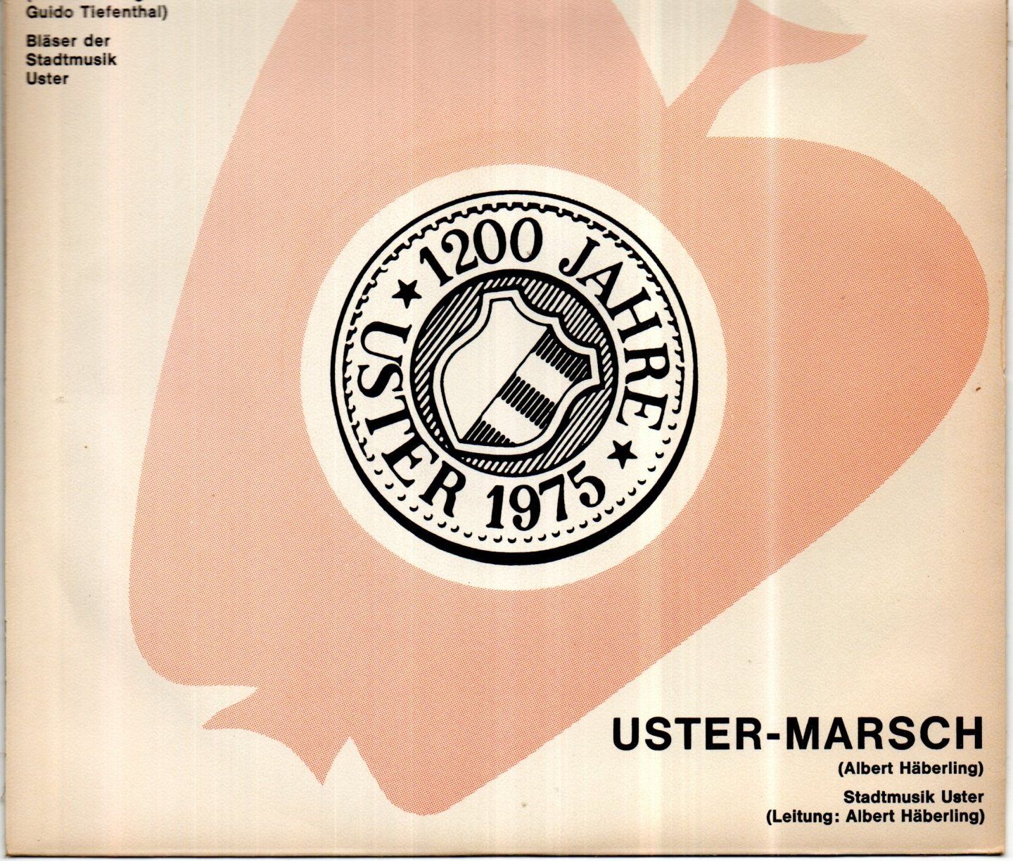 Dischi in vinile: USTER LIED - USTER MARSCH - 1200 JAHRE USTER 1975 – Usato da Greifensee venduto da scharmant 1