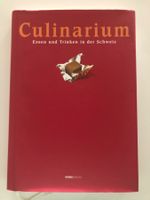 Culinarium - Essen und Trinken in der Schweiz