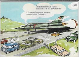 Humor - Armee Suisse -  mir sind doch nid z'Dübendorf
