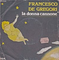 De Gregori Francesco: La Donna Cannone 7"
