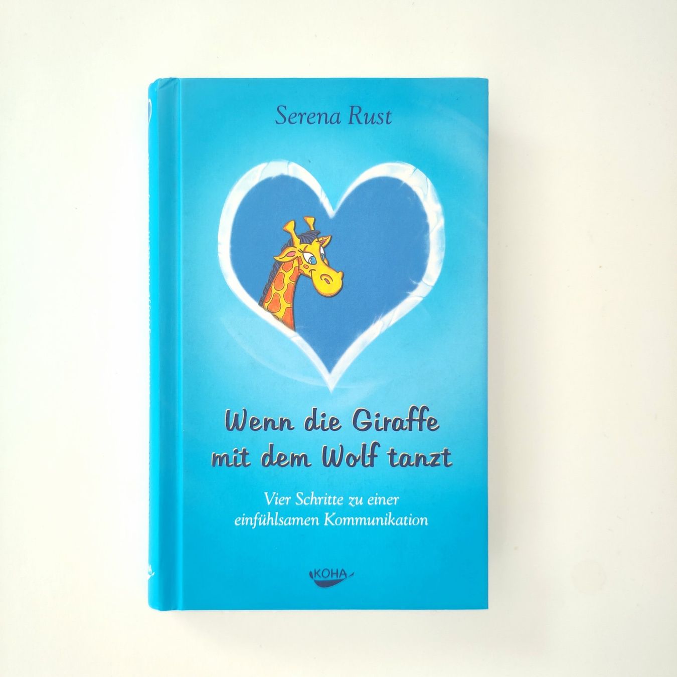 Bücher: Serena Rust  - Wenn die Giraffe mit dem Wolf tanzt – Gebraucht aus Pfäffikon ZH von rabali