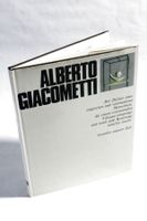 ALBERTO GIACOMETTI, Gestalter unserer Zeit, Publikation 1974