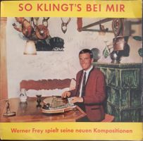 Werner Frey - So Klingt's Bei Mir (LP)