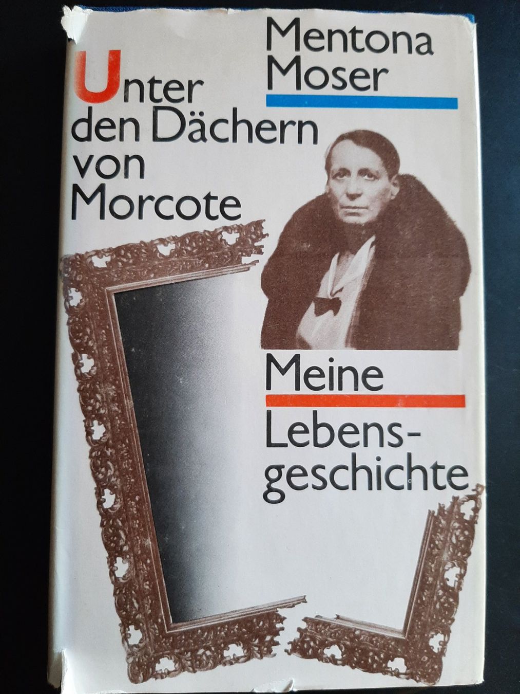 Libri: Mentona Moser "Unter den Dächern von Morcote" – Usato da Büren an der Aare venduto da Ruebli4