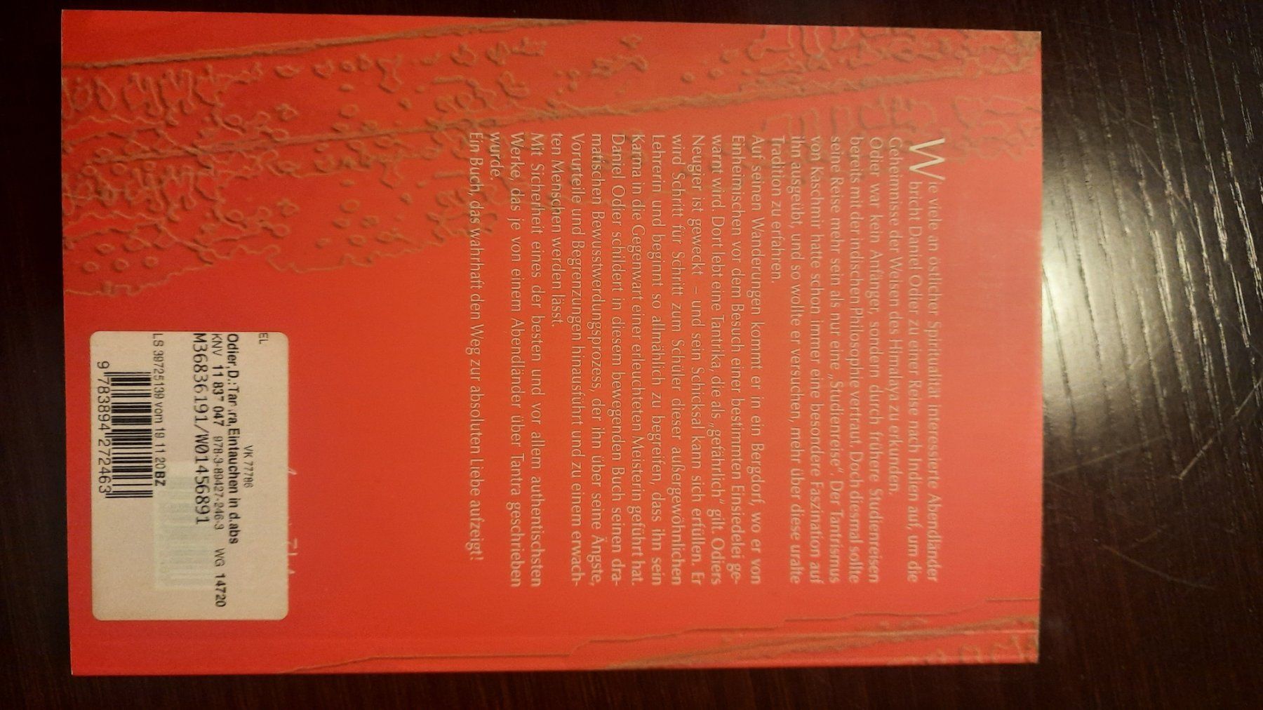 Libri: Buch; Tantra -Eintauchen in die absolute Liebe, Daniel Odier – Nuovo (secondo la descrizione) da Niederteufen venduto da Buecherwurm_70 1