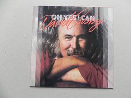 LP USA Folk Rock Musiker &  Sänger David Crosby 1989 Oh yes
