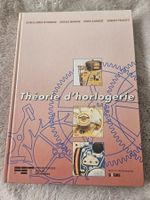 THEORIE D'HORLOGERIE /Reymondin, Monnier, Jeanneret, Pellara