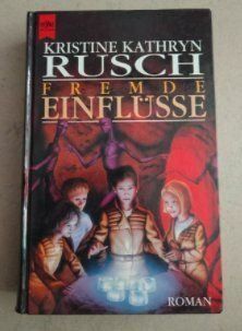 Livres: Fremde Einflüsse - Kristine Kathryn – D'occasion à Uster par Jaschoo
