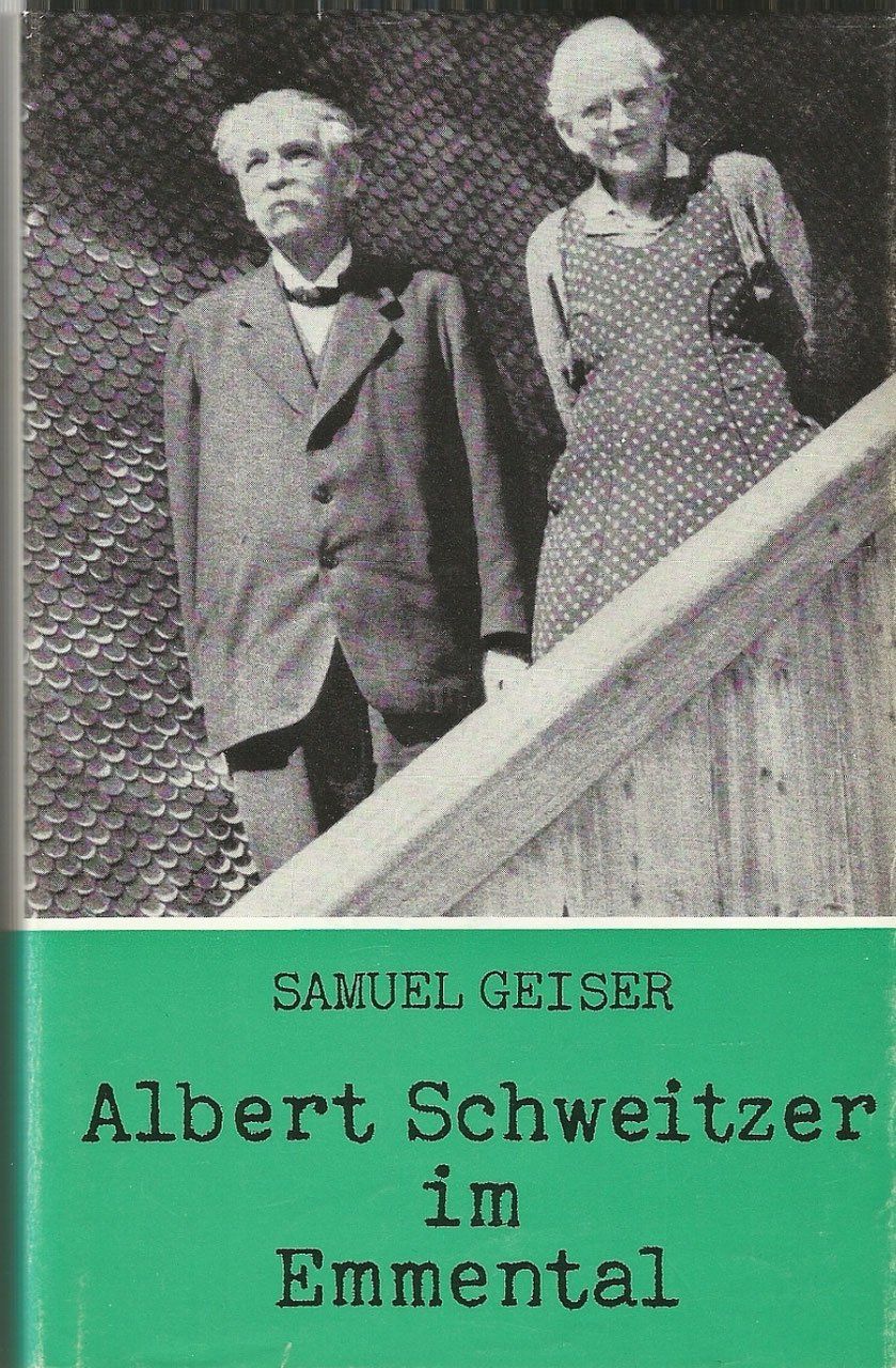Libri: Albert Schweitzer im Emmental – Usato da Bern venduto da Grindelwaldaus