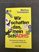 Buch, wir schaffen das, mein SchADHS