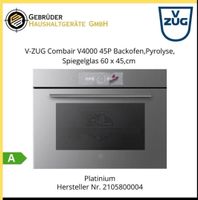 V-ZUG Combair V4000 45P Backofen 2 Jahre Hersteller Garantie