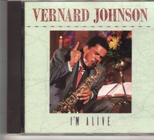 Vernard Johnson ‎– I'm Alive