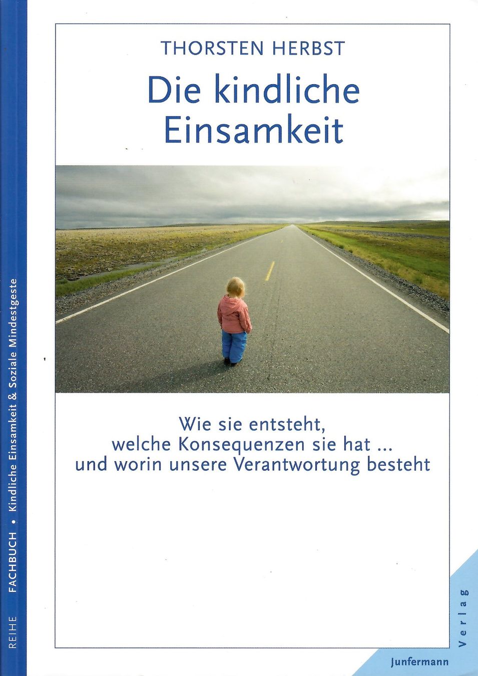 Livres: Die kindliche Einsamkeit – Neuf avec emballage d'origine à Mauren par Yeelen