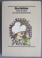 Buchbilder - Klaus Ensikat und seine Illustrationen