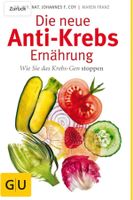 Johannes Coy Die neue Anti-Krebs-Ernährung