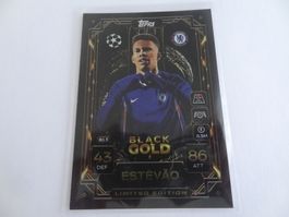 Topps Match Attax 25/26 Estevao Black Gold Chelsea Limited E