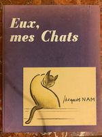 EUX, MES CHATS Jacques Nam - poèmes et dessins 1959