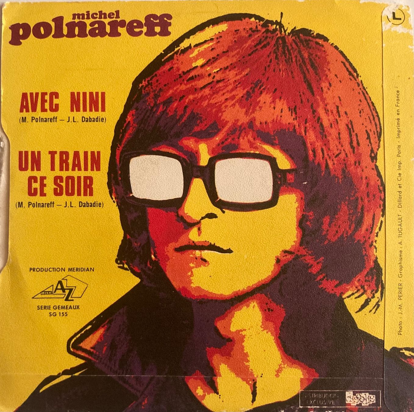 Dischi in vinile: MICHEL POLNAREFF - UN TRAIN CE SOIR / AVEC NINI – Usato da Poliez-Pittet venduto da Newtown-Records