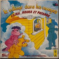 LE VILLAGE DANS LES NUAGES - LILIKA, NOUKA ET PATANOK