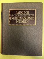 J. Baum: Baukunst u. dekorative Plastik d. Frührenaissance