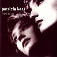 PATRICIA KAAS (CD) scène de vie  NEUWERTIG!