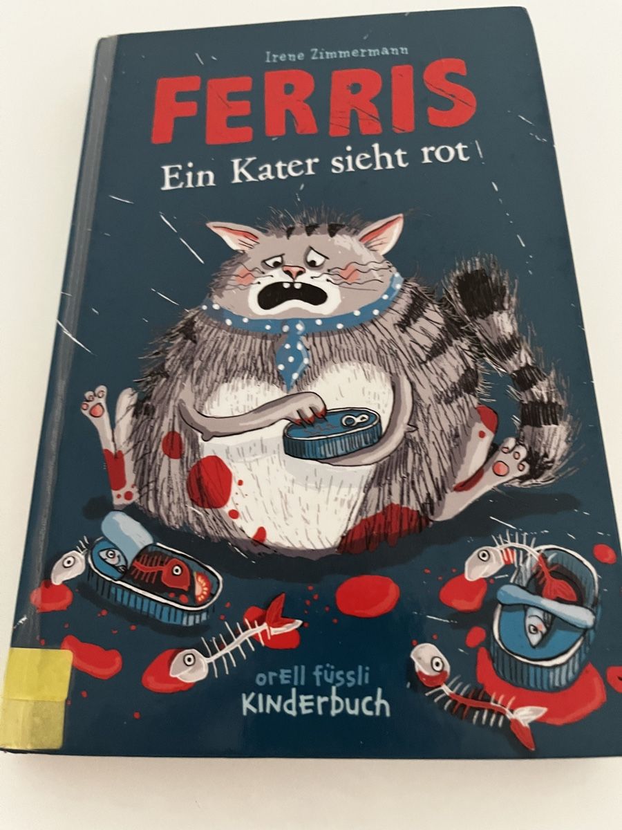Bücher: Kinderbuch Ferris Ein Kater sieht rot Irene Zimmermann Orell – Gebraucht aus Uster von Kannabie